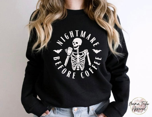 Nightmare Before Coffee Sweatshirt