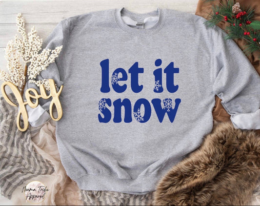 Let it Snow Pullover